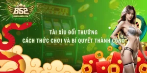 Tài Xỉu Đổi Thưởng - Cách Thức Chơi Và Bí Quyết Thành Công